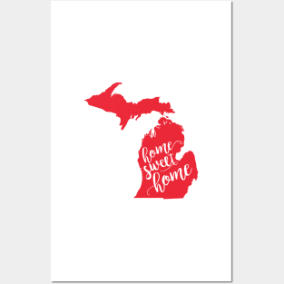 Michigan: Home Sweet Home Posters and Art